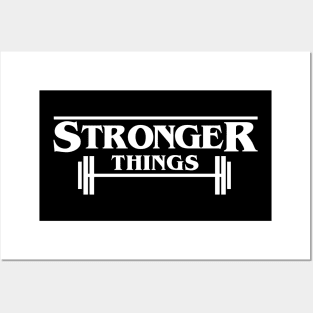 Stronger Things Posters and Art